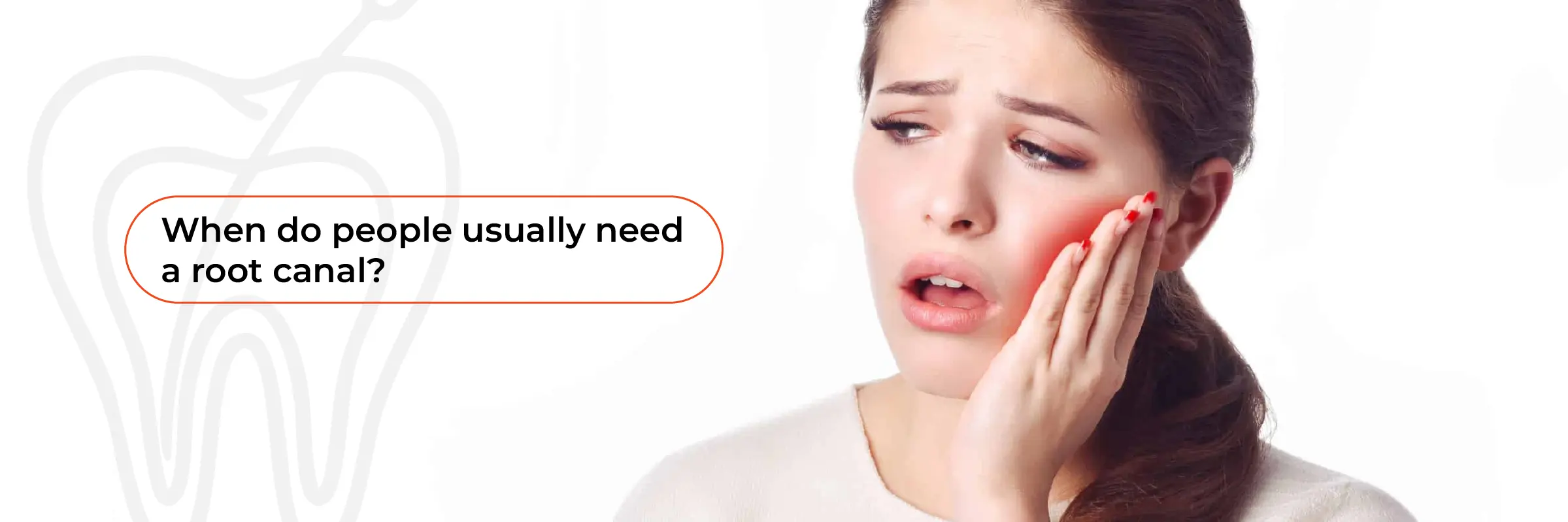 When Do You Need a Root Canal