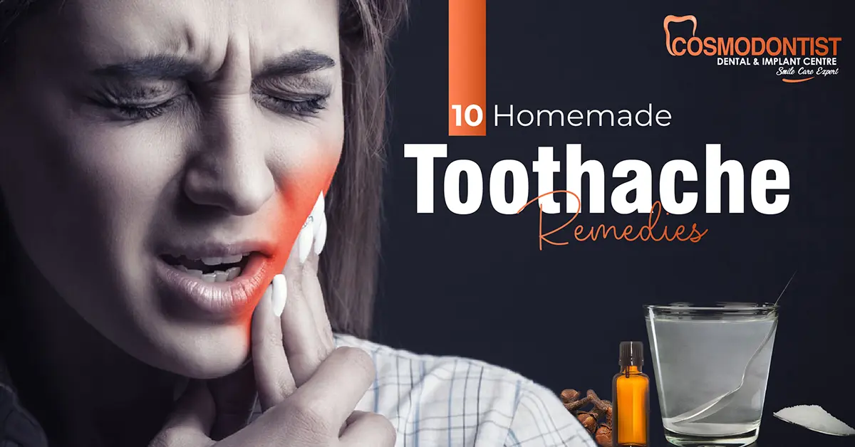 10 Homemade Toothache Remedies?